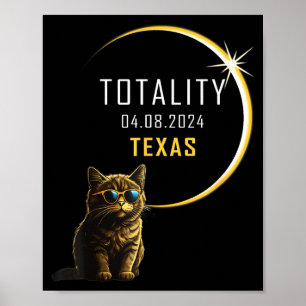 Funny Texas Total Solar Eclipse Cat Poster