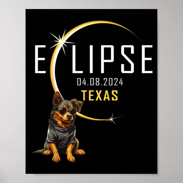 Funny Texas Total Solar Eclipse Dog Poster (Front)