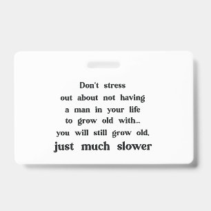 Funny text about women and men. badge