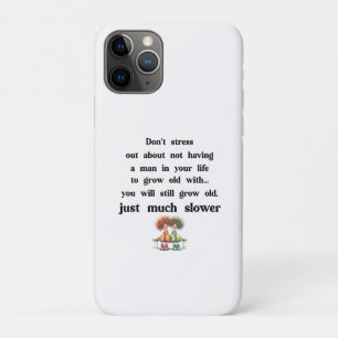 Funny text about women and men iPhone 11 pro case