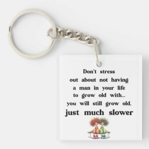Funny text about women and men keychain