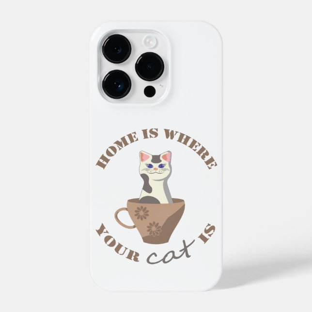 Funny text Home is where your cat is in cup iPhone Case (Back)