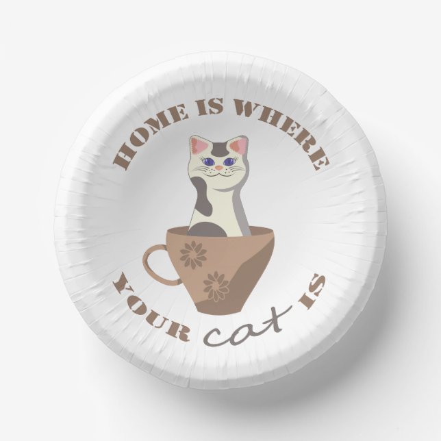Funny text Home is where your cat is in cup Paper Plate (Front)