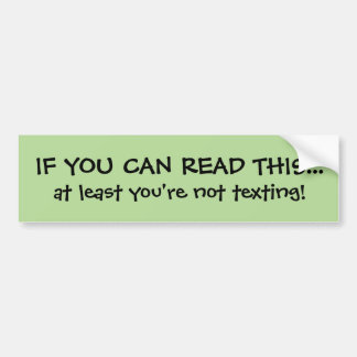 Funny Texting Bumper Sticker