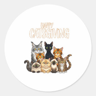 Funny Thanksgiving Cat Lovers Gift Happy Catsgivin Classic Round Sticker