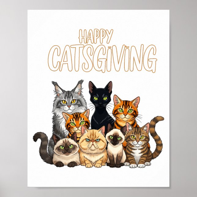 Funny Thanksgiving Cat Lovers Gift Happy Catsgivin Poster (Front)