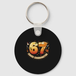 Funny Thanksgiving Chaos Coordinator 67 Meme Fall Keychain