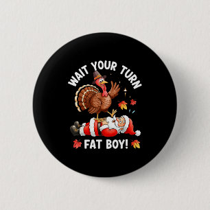 Funny Thanksgiving Christmas Turkey Vs Santa For M 2 Inch Round Button