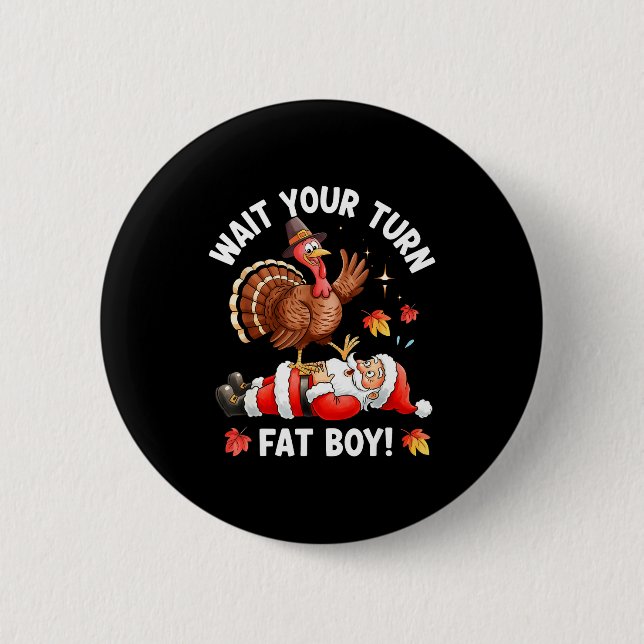Funny Thanksgiving Christmas Turkey Vs Santa For M 2 Inch Round Button (Front)