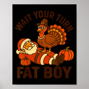 Funny Thanksgiving Christmas Turkey Vs Santa For M Poster