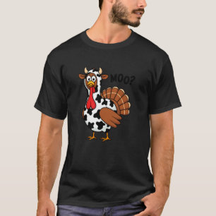 Funny Thanksgiving Cow Moo for Men Women Kids Turk T-Shirt