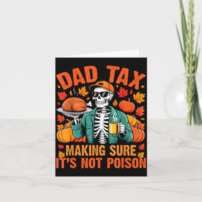 Funny Thanksgiving Dad Tax Skeleton Turkey Day Foo Card (Front)