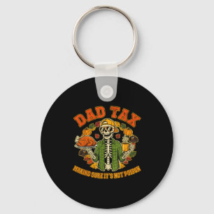 Funny Thanksgiving Dad Tax Skeleton Turkey Day Foo Keychain