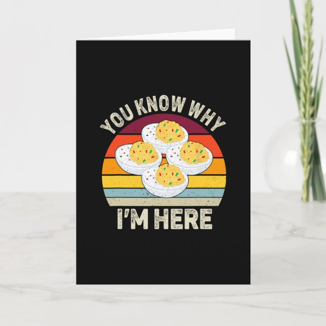 Funny Thanksgiving Deviled Eggs You Know Why I'm H Card (Front)