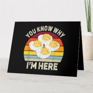 Funny Thanksgiving Deviled Eggs You Know Why I'm H Card