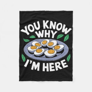 Funny Thanksgiving Dinner You Know Why I'm Here Re Fleece Blanket