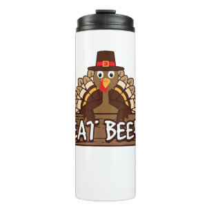 Funny Thanksgiving Eat Beef Turkey Humour Gift Thermal Tumbler