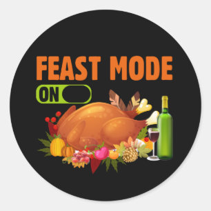 funny Thanksgiving feast mode word art Classic Round Sticker