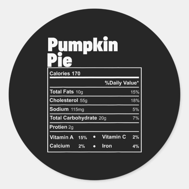 Funny Thanksgiving Food Pumpkin E Nutritional Fact Classic Round Sticker (Front)