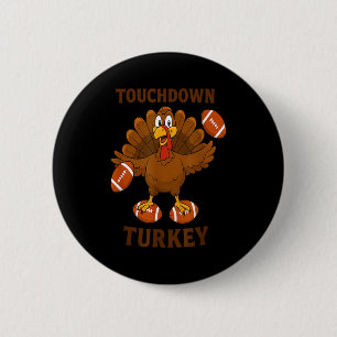 Funny Thanksgiving Football Touchdown Turkey 2 Inch Round Button