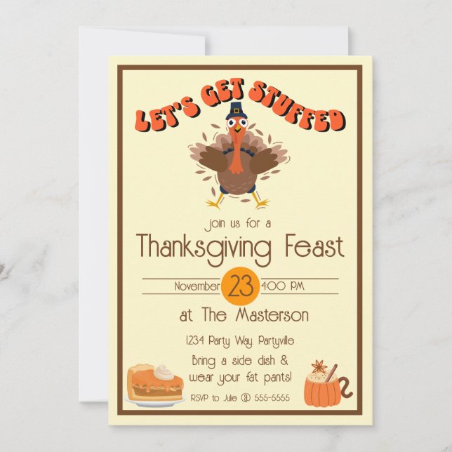 Funny Thanksgiving Get Stuffed Invitation (Front)