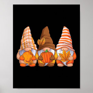 Funny Thanksgiving Gnomes Fall Season Gnomies Autu Poster