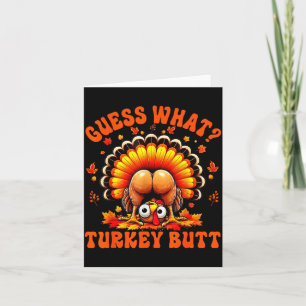 Funny Thanksgiving Guess What Turkey Butt Couples  Card