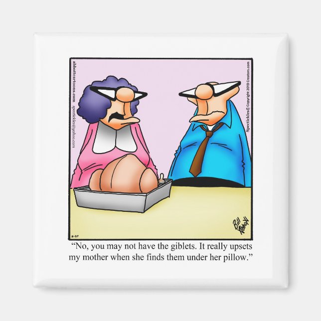 Funny Thanksgiving Humour Magnet (Front)