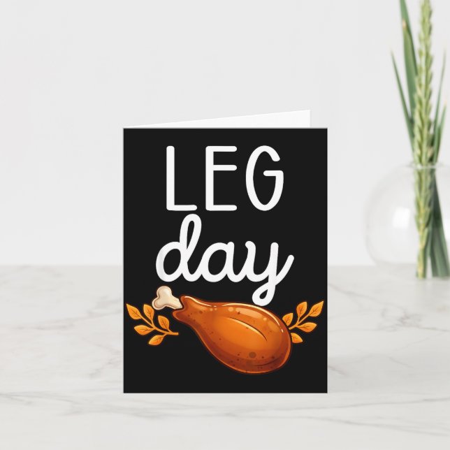 Funny Thanksgiving Leg Day Family Matching Turkey  Card (Front)