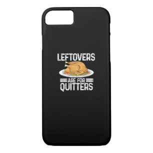 Funny Thanksgiving Outfit Leftovers Are For Quitte Case-Mate iPhone Case