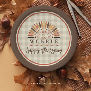 Funny Thanksgiving Plaid Gobble Til You Wobble Paper Plate