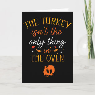 Funny Thanksgiving Pregnancy Announcement The Turk