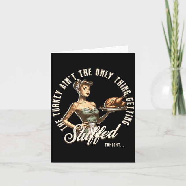 Funny Thanksgiving Retro N Up Inappropriate Stuffe Card (Front)