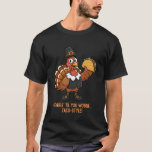 Funny Thanksgiving Taco Turkey Eat Tacos for Thank T-Shirt<br><div class="desc">Funny Thanksgiving Taco Turkey Eat Tacos for Thanksgiving</div>