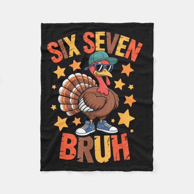Funny Thanksgiving Turkey 67 Bruh Fall Farm Men Wo Fleece Blanket (Front)
