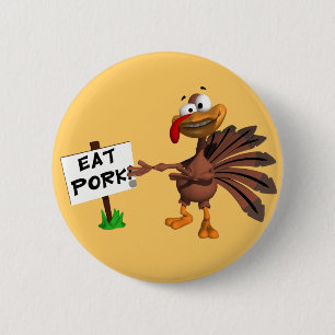 Funny Thanksgiving Turkey button