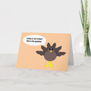 Funny Thanksgiving Turkey Custom Card