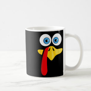 Funny Thanksgiving Turkey Face For Women Kids Men  Coffee Mug