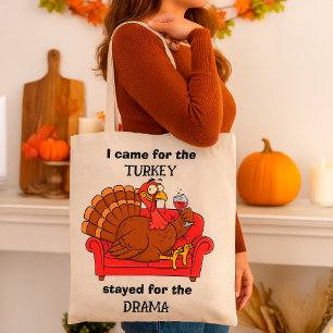 Funny Thanksgiving Turkey & Family Drama Quote Tote Bag