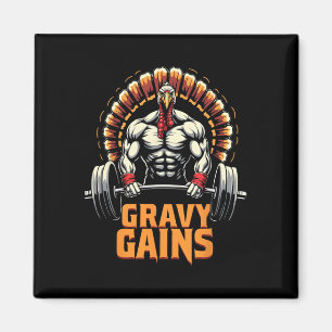 Funny Thanksgiving Turkey Gravy Gains Motivation G Magnet