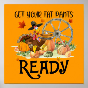 funny Thanksgiving turkey Holiday Poster