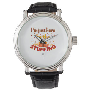 Funny Thanksgiving Turkey I'm Just Here For The St Watch
