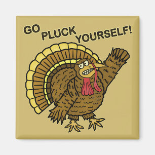 Funny Thanksgiving Turkey Pun Magnet