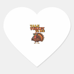 Funny Thanksgiving Turkey Retro 70s  Talk Turkey T Heart Sticker
