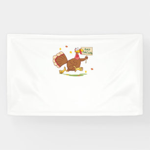 Funny Thanksgiving Turkey Says EAT TACOS Thanksgiv Banner
