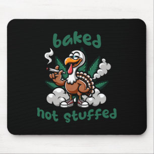 Funny Thanksgiving Weed Stoned Turkey Smoker  Mouse Pad