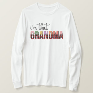 Funny that Grandma word art  T-Shirt