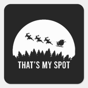 Funny That's My Spot Xmas Session Santa on Sleigh Square Sticker