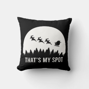 Funny That's My Spot Xmas Session Santa on Sleigh Throw Pillow