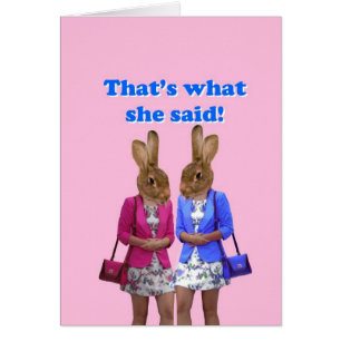 Funny that's what she said text